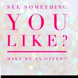 See something you like? Make an offer!!